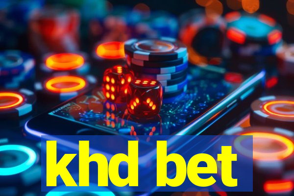 khd bet